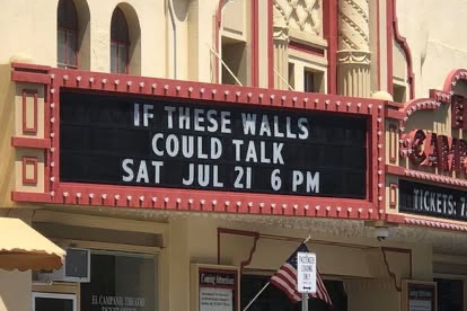 El Campanil Theatre marquee — If These Walls Could Talk, 2018